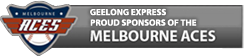 GEELONG EXPRESS-proud sponsors of the Melbourne Aces
